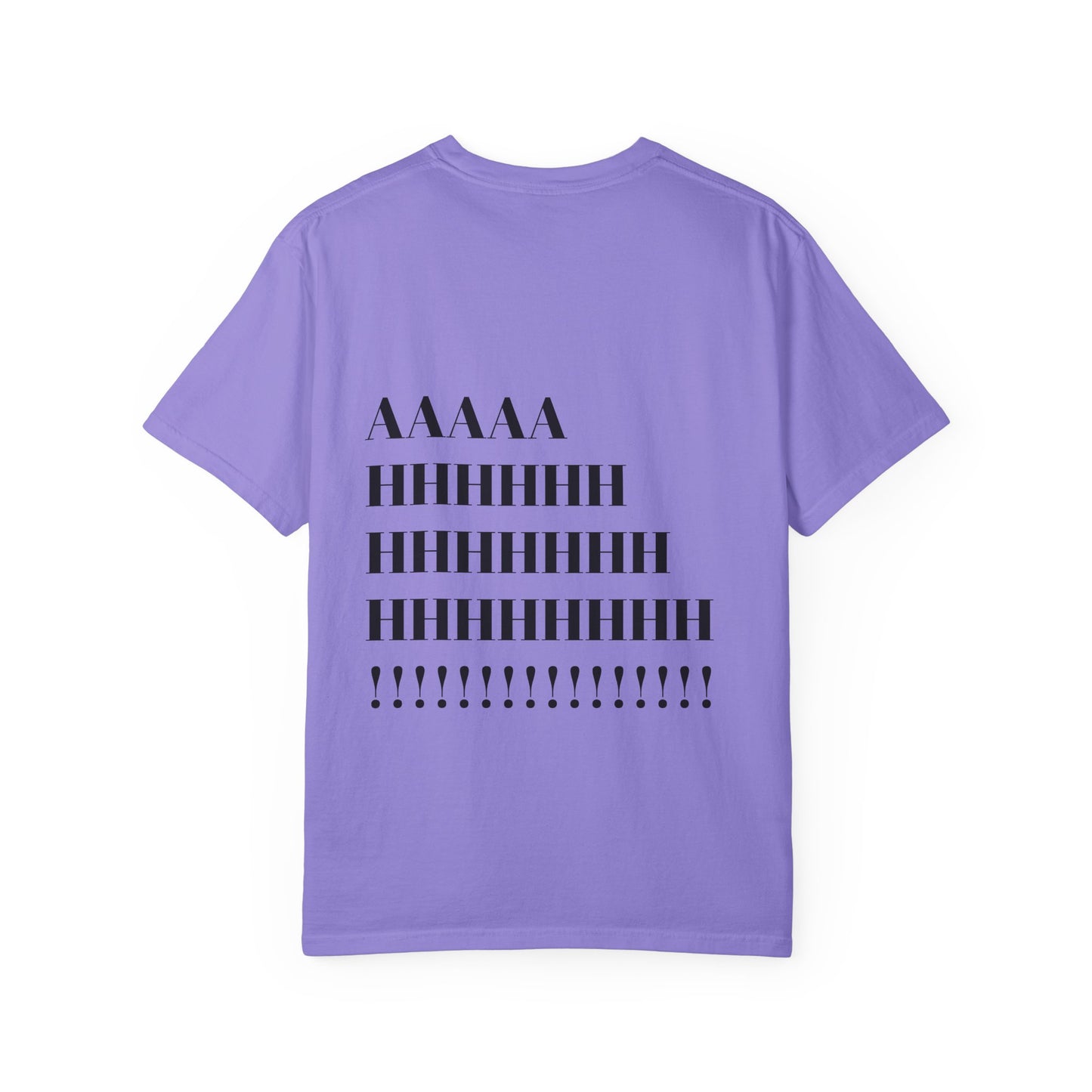 Ahhhhh Tee
