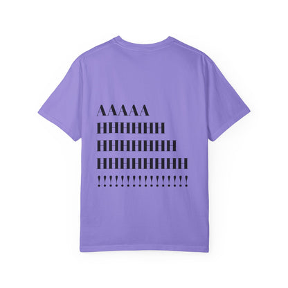 Ahhhhh Tee