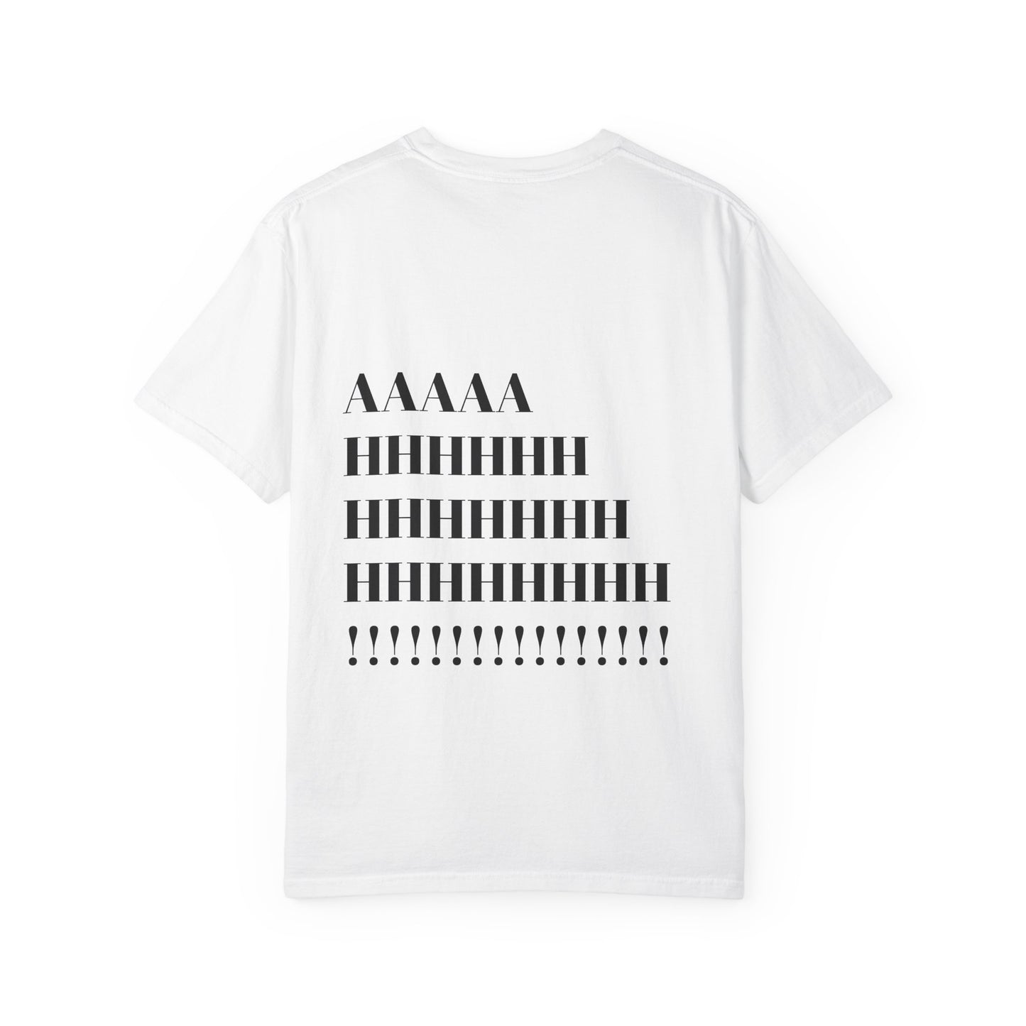Ahhhhh Tee